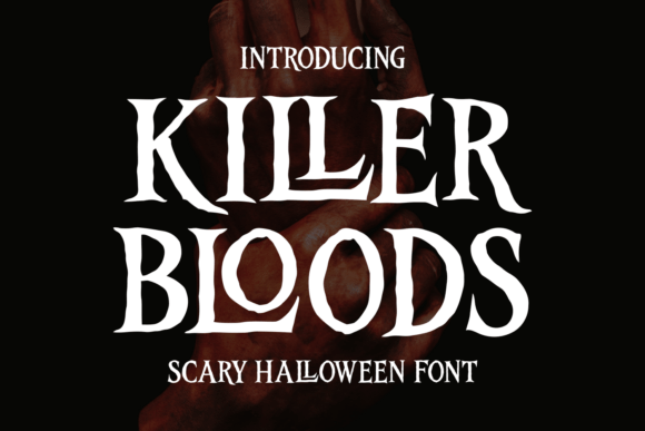 Killer Bloods Font: Mastering Dark Elegance in Design