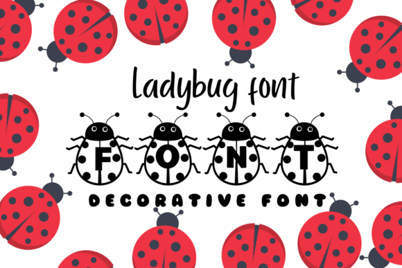 Ladybug Font: Infusing Playful Charm into Modern Typography