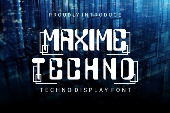 Maxime Techno Font: Architecting a Digital Future