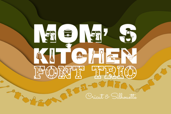 Mom's Kitchen Font Trio: The Ultimate Creative Toolkit