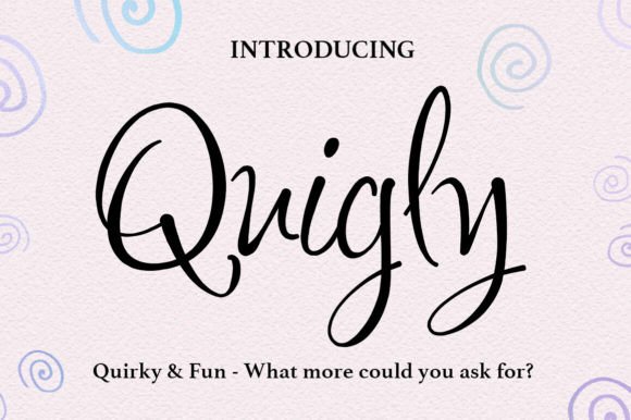 Quigley Font: Adding Playful Boldness to Your Brand