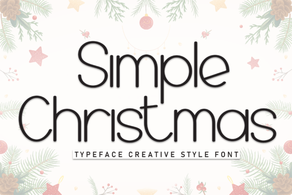 Simple Christmas Font: A Designer's Guide to Festive Typography