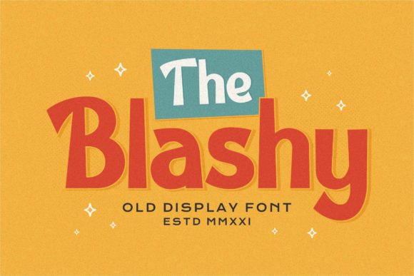 The Blashy Font: A Bold Choice for Modern Design
