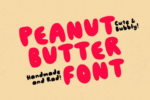 The Joyful Impact of Peanut Butter Font on Your Designs