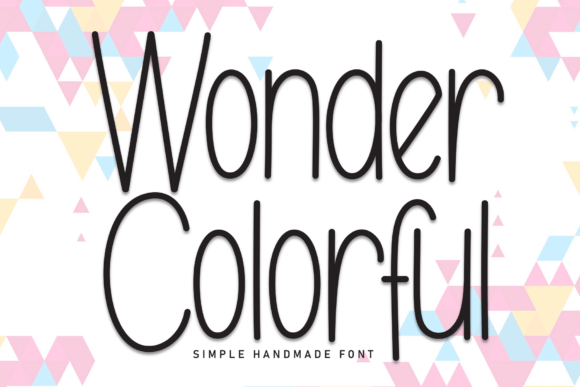 Wonder Colorful Font: Adding Whimsy to Your Work